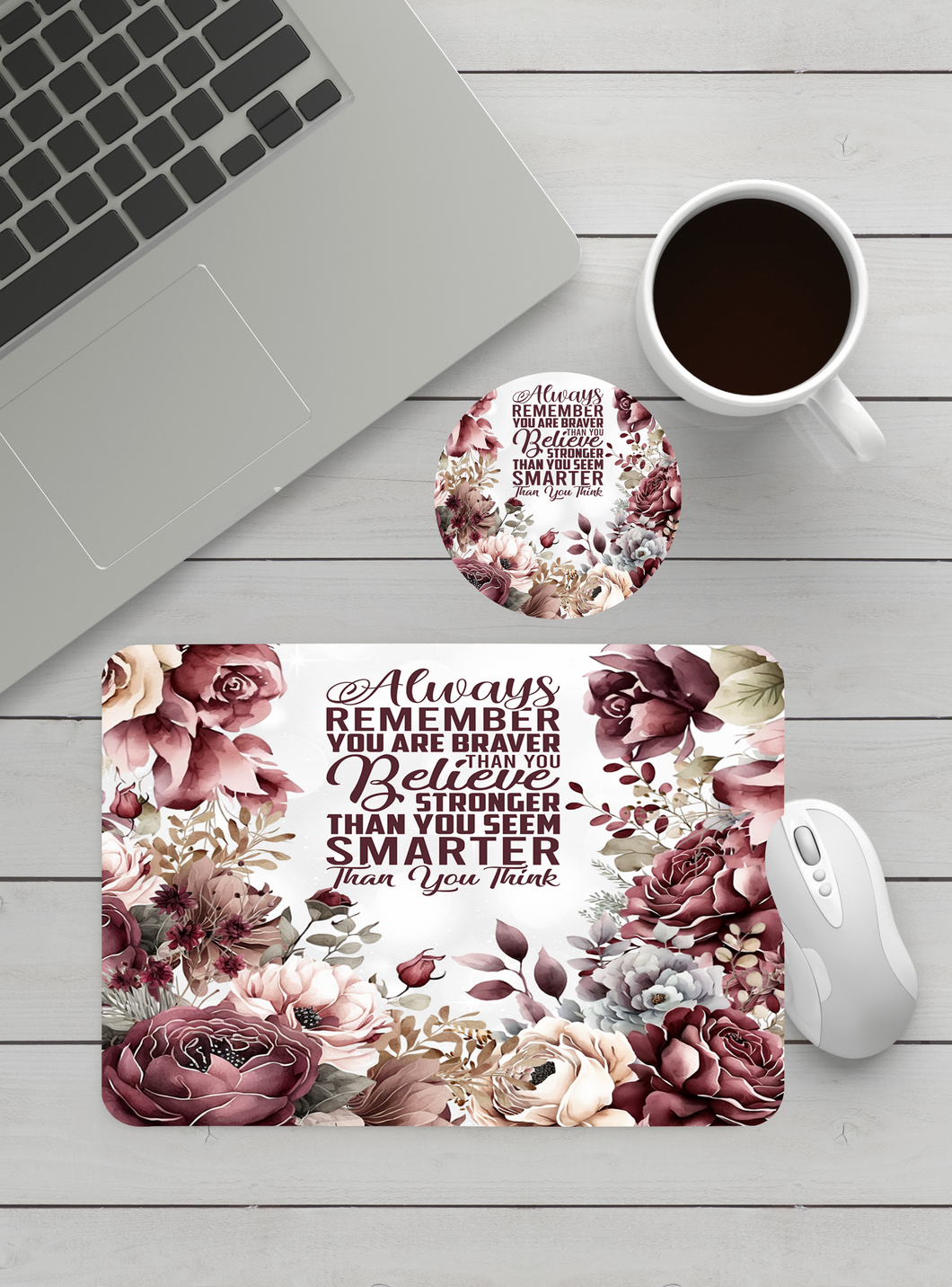 Always Remember You Are Braver Than You Believe - Mouse Pad & Coaster