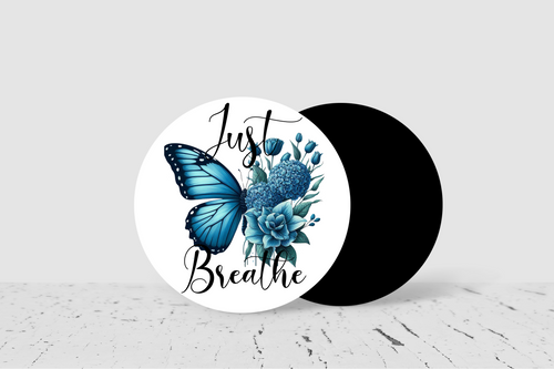 Just Breathe - Large Round Coasters